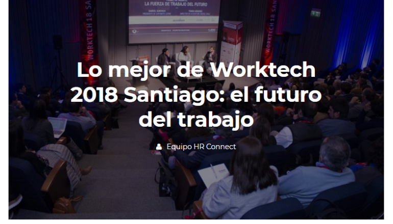 Nota de HR Connect sobre Worktech Santiago